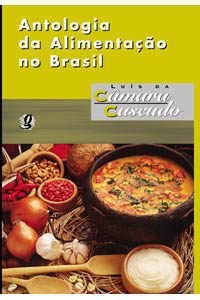 Antologia da alimentação no Brasil