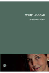 Marina Colasanti crônicas para jovens