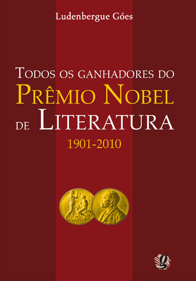 Todos os ganhadores do Prêmio Nobel de Literatura 1901-2010